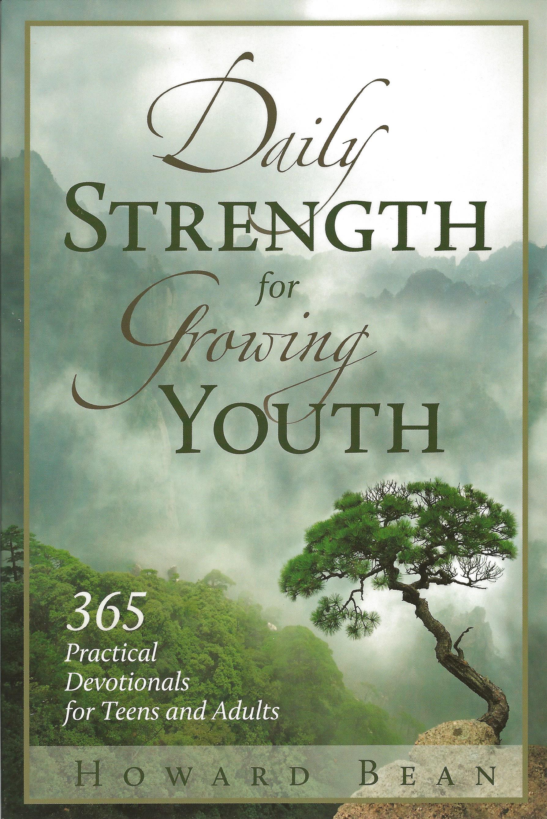 DAILY STRENGTH FOR GROWING YOUTH Howard Bean - Click Image to Close